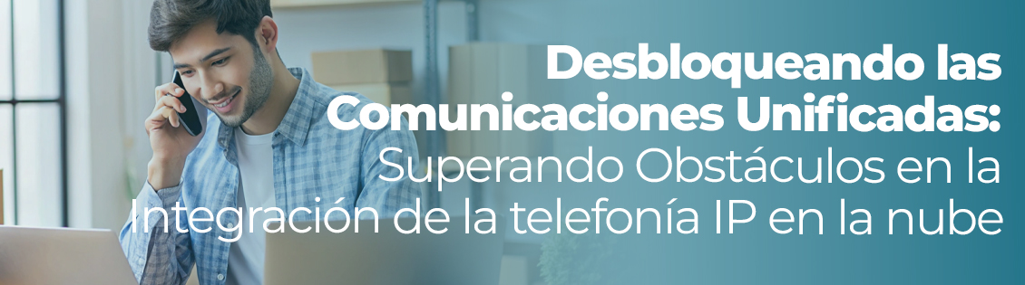 Comunicaciones Unificadas