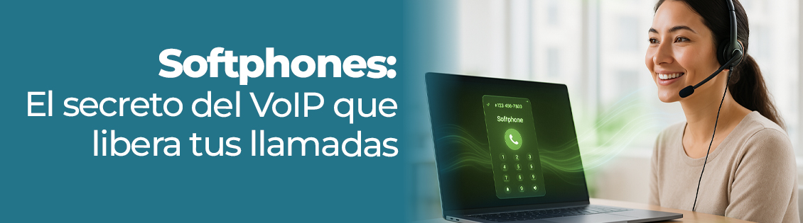 Softphones: El Secreto de VoIP Que Libera Tus Llamadas